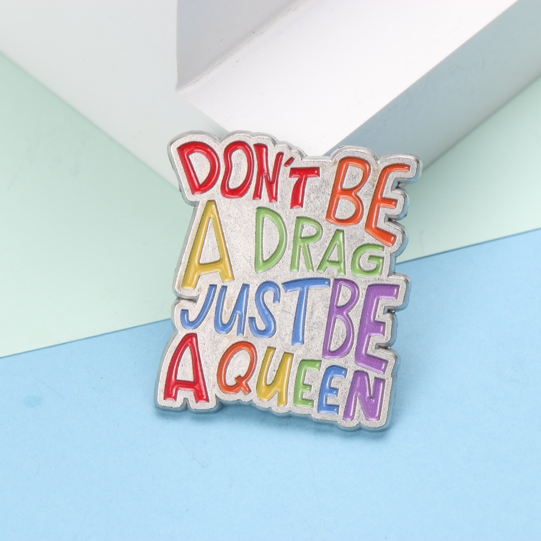 Women Accessories Quotes - DONTBE ADRAG JUSTBE AQUEEN цитаты с